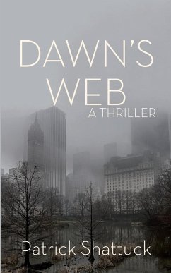 Dawn's Web - Shattuck, Patrick