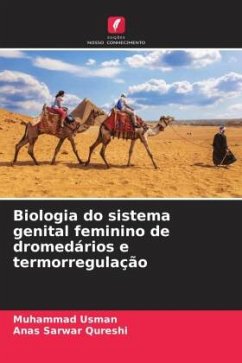 Biologia do sistema genital feminino de dromedários e termorregulação - Usman, Muhammad;Qureshi, Anas Sarwar