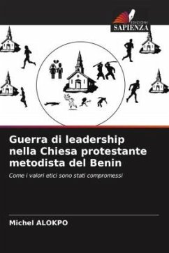 Guerra di leadership nella Chiesa protestante metodista del Benin - Alokpo, Michel