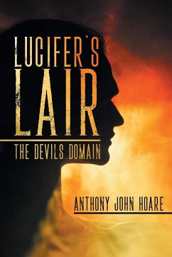 Lucifer's Lair: The Devils Domain - Hoare, Anthony John