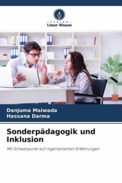 Sonderpädagogik und Inklusion - Maiwada, Danjuma;Darma, Hassana