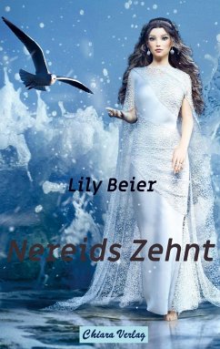 Nereids Zehnt - Beier, Lily
