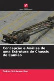 Concepção e Análise de uma Estrutura de Chassis de Camião