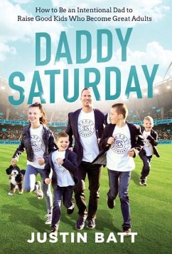 Daddy Saturday - Batt, Justin