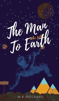 The Man Who Fell to Earth - Pritchard, M. R.