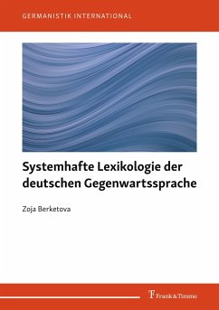 Systemhafte Lexikologie der deutschen Gegenwartssprache - Berketova, Zoja