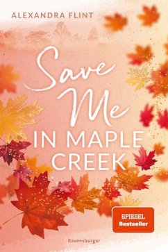 Save Me in Maple Creek / Maple Creek Bd.2 - Flint, Alexandra