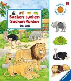 Sachen suchen, Sachen fühlen: Im Zoo: Suchen, finden, fühlen - Nahrgang, Frauke