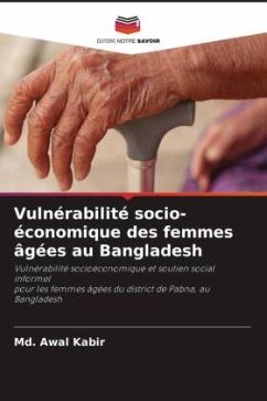 Vulnérabilité socio-économique des femmes âgées au Bangladesh - Kabir, Md. Awal
