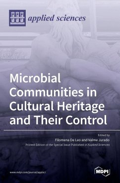 Microbial Communities in Cultural Heritage and Their Control