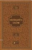 Fatihatül-ulm - Ilimlere Giris