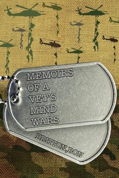 Memoirs of a Vet's Mind Wars - Britton, Ron D