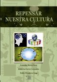 Repensar nuestra cultura