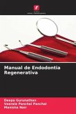 Manual de Endodontia Regenerativa