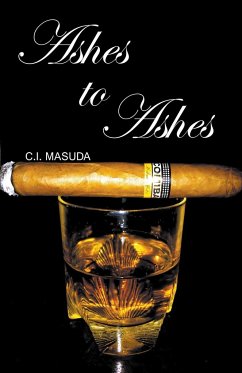 Ashes to Ashes - Masuda, C. I.