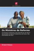 Os Ministros da Reforma