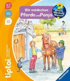 Wir entdecken Pferde und Ponys / Wieso? Weshalb? Warum? tiptoi® Bd.27 - Gernhäuser, Susanne