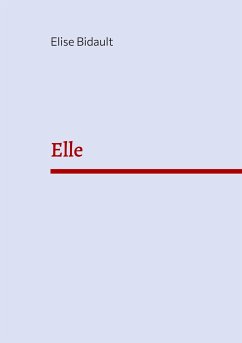 Elle - Bidault, Elise
