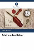 Brief an den Kaiser