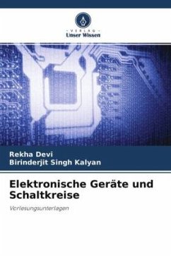 Elektronische Geräte und Schaltkreise - Devi, Rekha;Kalyan, Birinderjit Singh