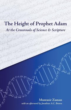 The Height of Prophet Adam - Zaman, Muntasir