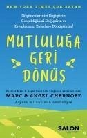 Mutluluga Geri Dönüs - Chernoff, Marc; Chernoff, Angel