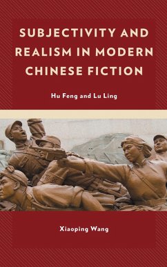 Cover Subjectivity and Realism in Modern Chinese Fiction (eBook, ePUB)