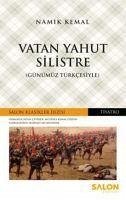 Vatan Yahut Silistre - Sami, Semsettin