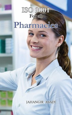 ISO 9001 for all Pharmacies - Asadi, Jahangir