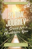 21 Day Journal to Strive for a Healthier You