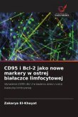 CD95 i Bcl-2 jako nowe markery w ostrej bia¿aczce limfocytowej