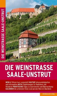 Die Weinstraße Saale-Unstrut - Pantenius, Michael