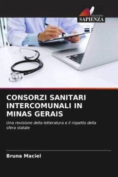 CONSORZI SANITARI INTERCOMUNALI IN MINAS GERAIS - Maciel, Bruna