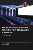 ARRICCHIRE LA DESCRIZIONE AUDIO DEI FILM UTILIZZANDO IL ROMANZO