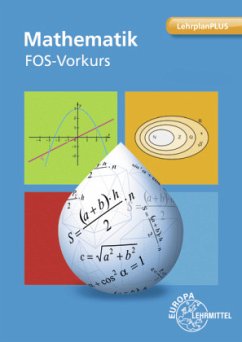 Mathematik FOS-Vorkurs Bayern - Schittenhelm, Michael