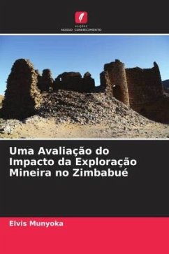 Uma Avaliação do Impacto da Exploração Mineira no Zimbabué - Munyoka, Elvis