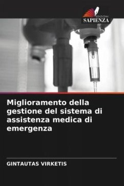 Miglioramento della gestione del sistema di assistenza medica di emergenza - Virketis, Gintautas