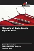 Manuale di Endodonzia Rigenerativa