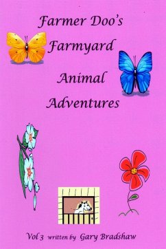 Farmer Doo's Farmyard Animal Adventures - Bradshaw, Gary