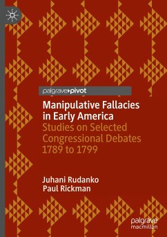 Manipulative Fallacies in Early America - Rudanko, Juhani;Rickman, Paul