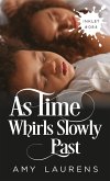 As Time Whirls Slowly Past (Inklet, #84) (eBook, ePUB)