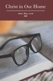 Christ in Our Home: Apr-Jun 2022 (eBook, ePUB)