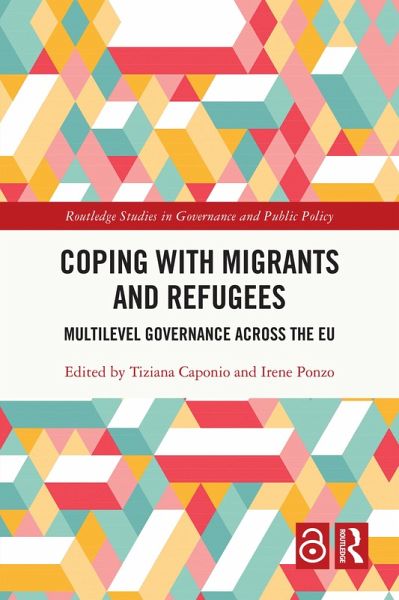 Coping with Migrants and Refugees (eBook, PDF) Coping with Migrants and Refugees (eBook, PDF)
