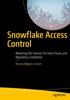 Snowflake Access Control (eBook, PDF) - Larson, Jessica Megan