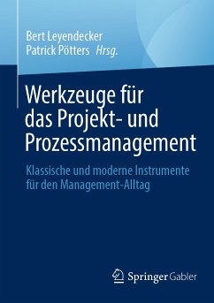 Werkzeuge für das Projekt- und Prozessmanagement (eBook, PDF)