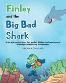 Finley and the Big Bad Shark (eBook, ePUB)