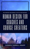Human Design for Coaches and Course Creators (eBook, ePUB)