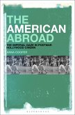 The American Abroad (eBook, PDF) The American Abroad (eBook, PDF)