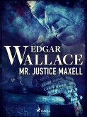 Mr. Justice Maxell (eBook, ePUB)