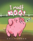 I Must Moo! (eBook, ePUB)
